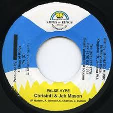 

7inch Record CHRISINTI & JAH MASON - False Hype NONE Kings of Kings 1999 Jamaica Reggae, Ska & Dub Used