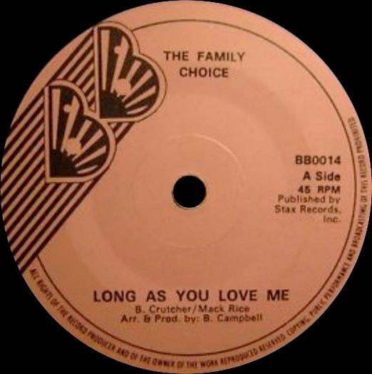 

7inch Record FAMILY CHOICE - Long As You Love Me BB0014 BB Records 1976 UK Reggae, Ska & Dub Used