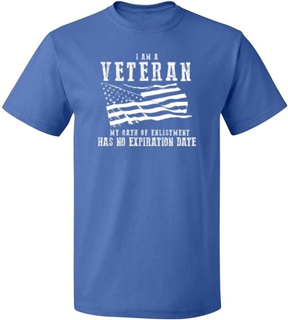 I Am A Veteran My Oath Has No Expiration Mens Veteran Design 100 Cotton Summer Oneck Short Sleeve Printed Mens Tshirt