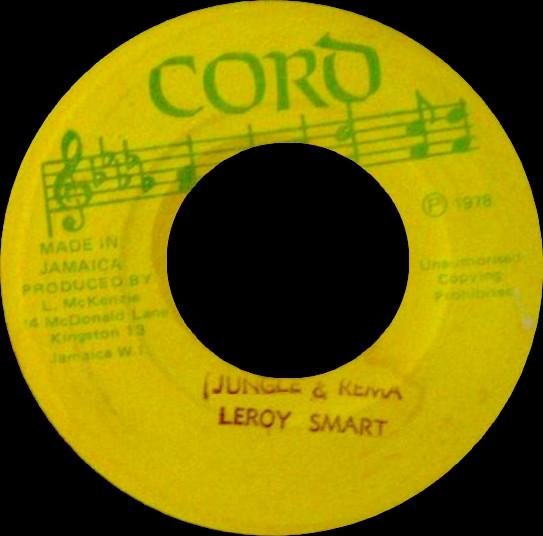

7inch Record LEROY SMART - Jungle & Rema NONE Cord 1978 Jamaica Reggae, Ska & Dub Used
