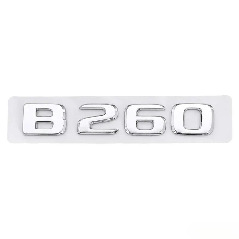 

3D ABS Letters Decal Car Body Trunk Emblem Sticker for Mercedes Benz B180 B200 B220 B250 B260 Exterior Accessories