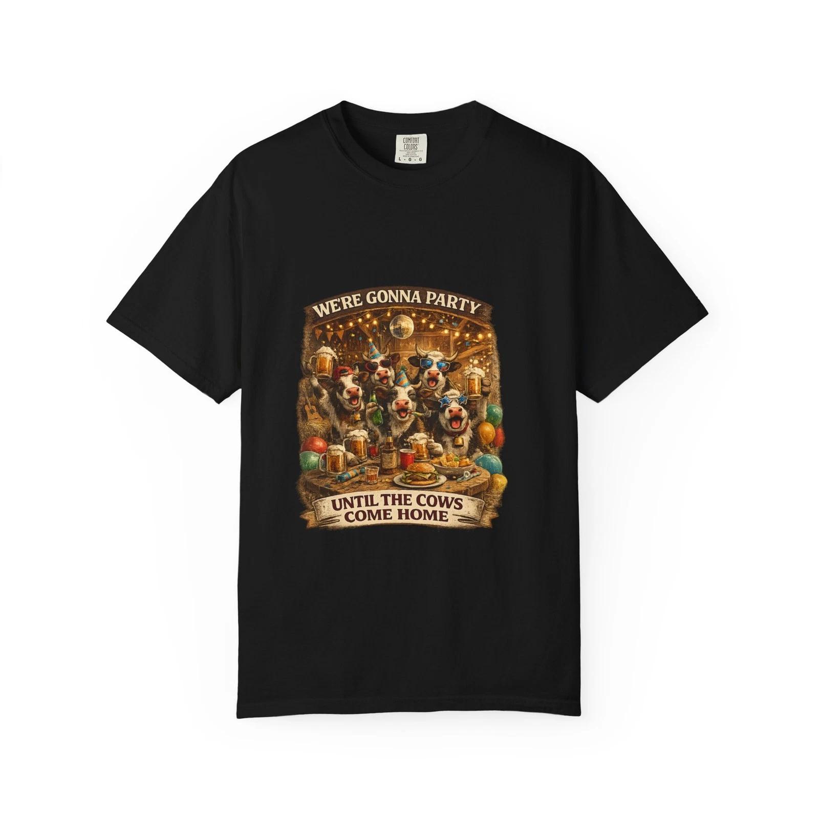 We re Gonna Party Until the Cows Come Home T-shirt | Funny Cow Party Shirt XXL