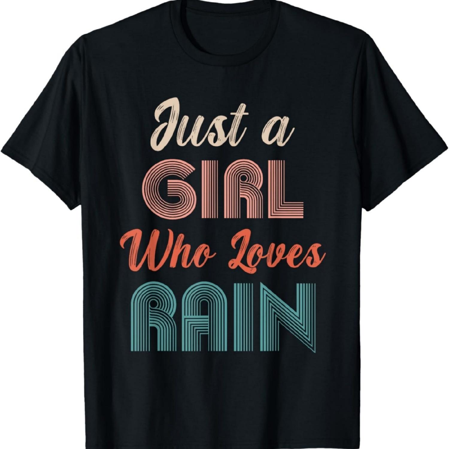 Just A Girl Who Loves Rain Funny Rain T-Shirt XXXXXL разноцветный