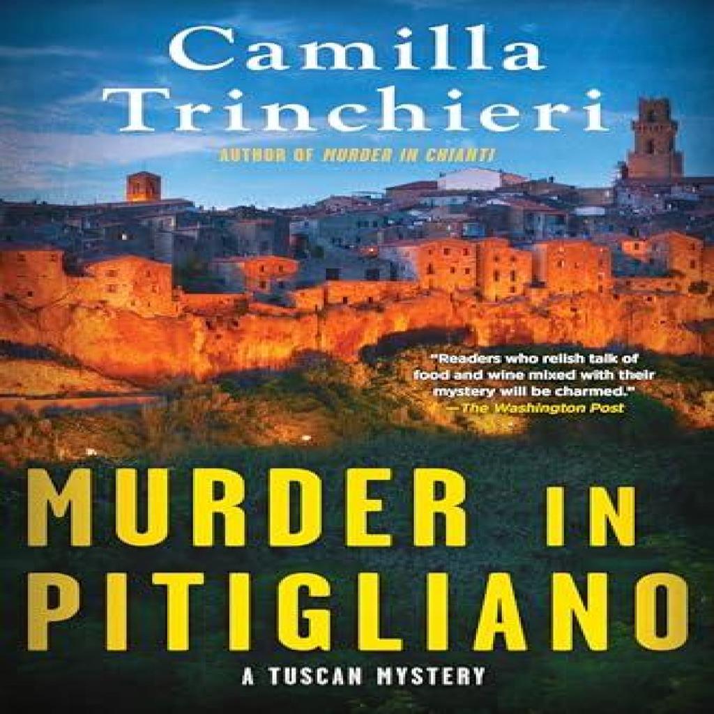 Murder In Pitigliano by Camilla Trinchieri Hardback Book 9781641296953