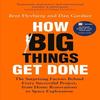 How Big Things Get Done Paperback UKN1154