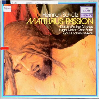 LP Record HEINRICH SCHTZ  DIETRICH FISCHER  MatthusPassion 2547018 Archiv Produkti 1980 Germany Classical Used
