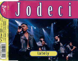 

CD JODECI - Lately MCD30834 MCA Records 1993 Germany Rap & Hip-Hop/R&B Used