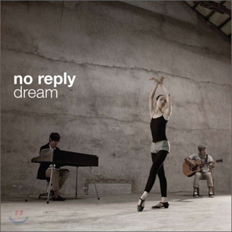

No Reply 2nd Album - Dream