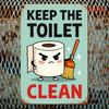 Retro Tin Sign Keep The Toilet Clean 20x30 Inch Funny Wall Art Indoor Outdoor Home Decor