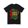 JuneT-Shirtnth "They're Not Like Us" Fun, Unisex T-Shirts, Unisex African American Freedom 1865 Commemorative T-Shirts