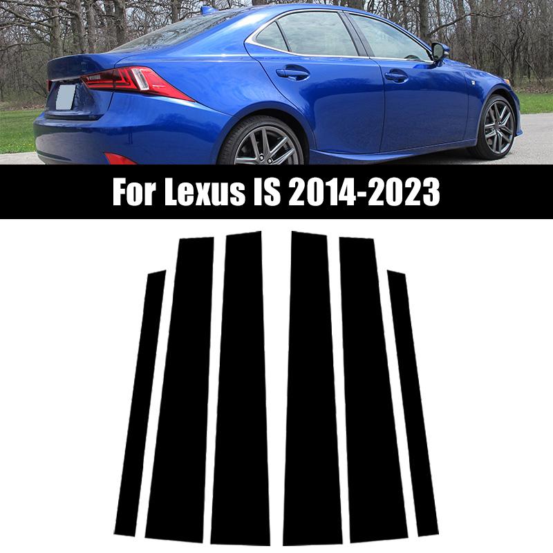 6 Stück Glänzend Schwarz Spiegeleffekt Fenster Tür Säule BC Säulen Pfosten PC Abdeckung Zierleiste Passend Für Lexus IS 2014-2023
