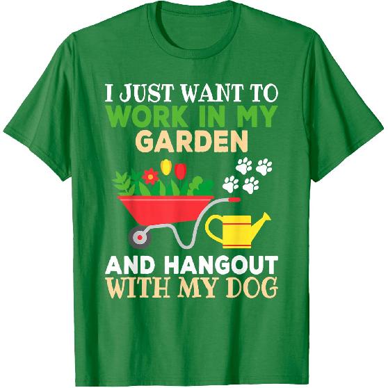 Funny Gardener Dog Lover Garden Women Men T-Shirt