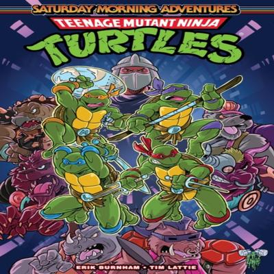 Teenage Mutant Ninja Turtles Saturday Morning Adventures Vol. 1 by Tim Lattie Paperback Book 9781684059867