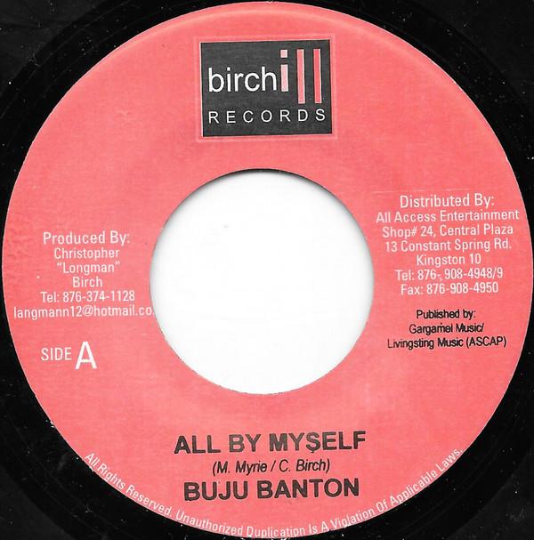 

7inch Record BUJU BANTON - All By Myself none Birchill Record 2005 Jamaica Reggae, Ska & Dub Used