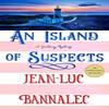 An Island of Suspects by JeanLuc Bannalec Hardback Book 9781250893116