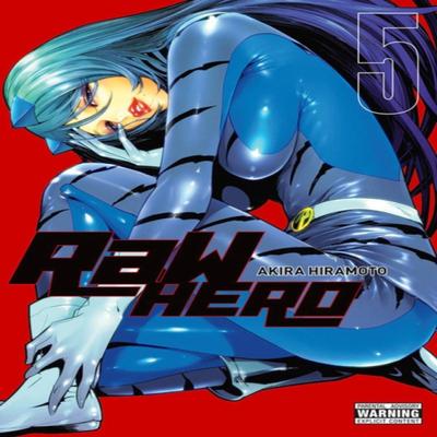 RaW Hero Vol. 5 by Phil Christie Paperback Book 9781975324292