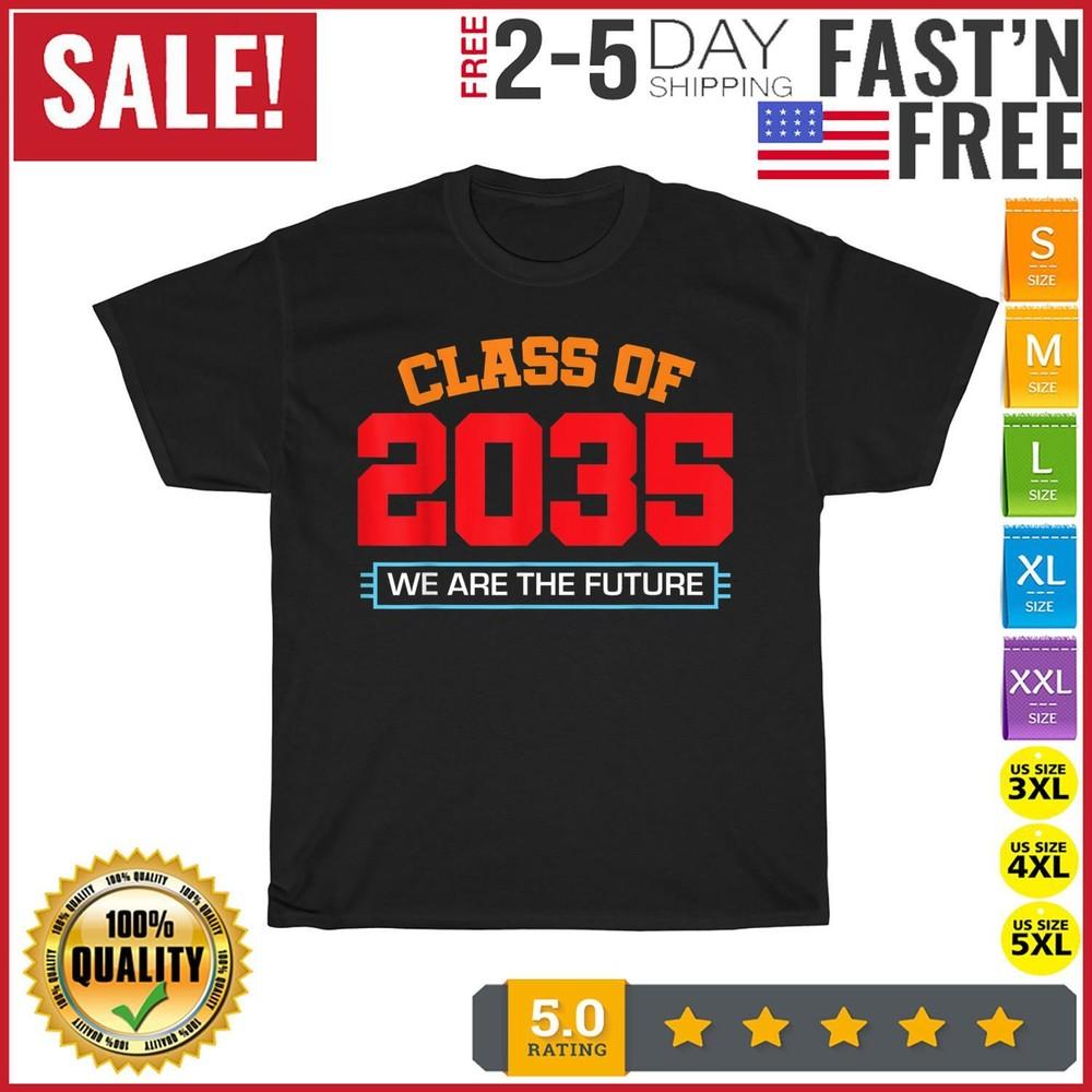 

We are the Future Class of 2035 Kindergarten Vintage T Shirt Men Women Fashion L