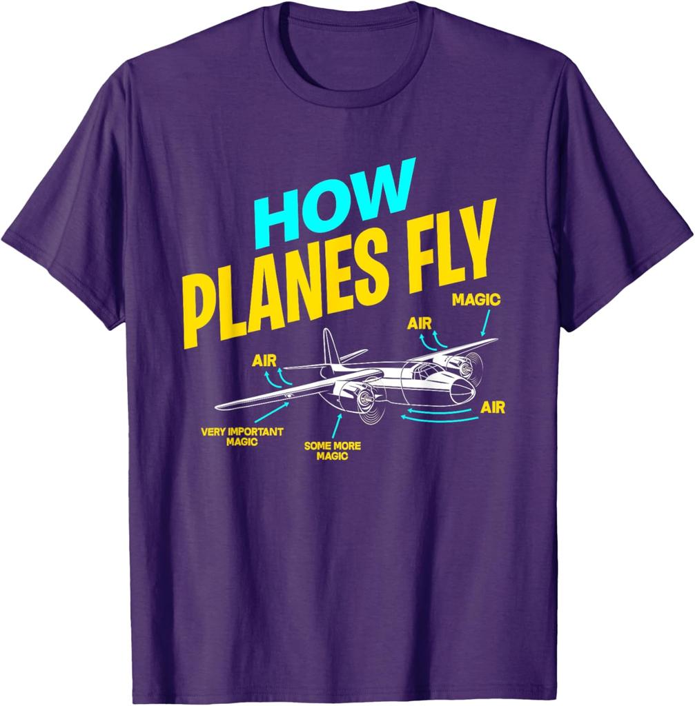 How Planes Fly  Aircraft Engineer Gift TShirt Short Sleeve Casual 100 Cotton Shift
