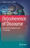 The (In)coherence of Discourse : Formal and Conceptual Issues of Language : 10 Book