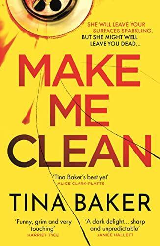 Make Me Clean by Tina Baker Paperback Book 9781800811829