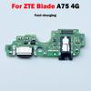 For ZTE Blade A75 4G USB Charging Port Dock Connector Board Charger Flex Cable