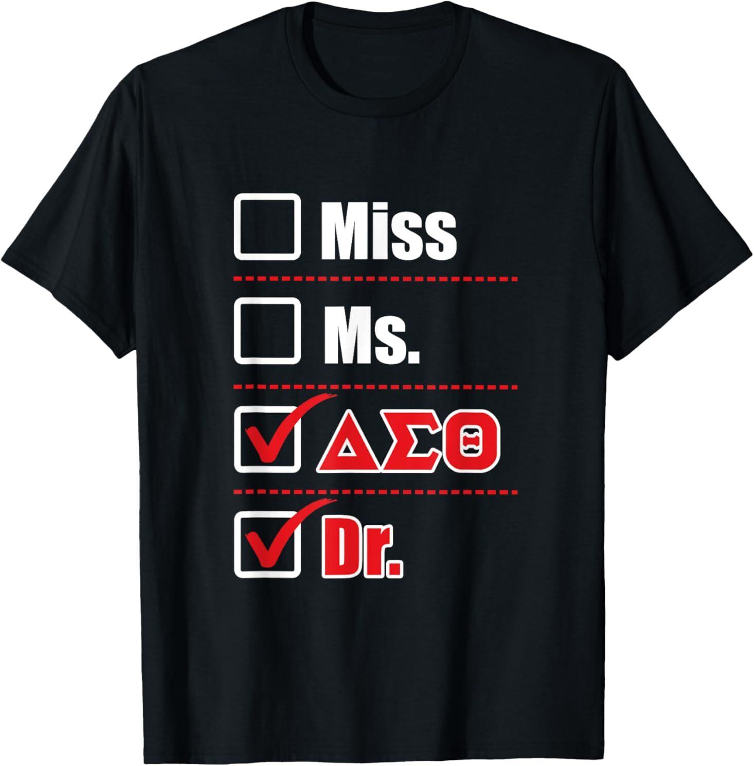 Delta Sigma Theta Sorority, Delta Doctor Graduation T-Shirt S