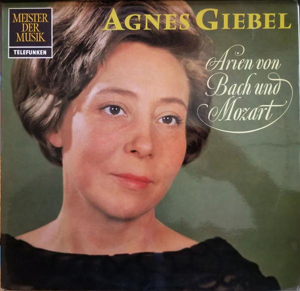 LP Record AGNES GIEBEL  Arien Von Bach Und Mozart SMT1285 Telefunken Germany Classical Used