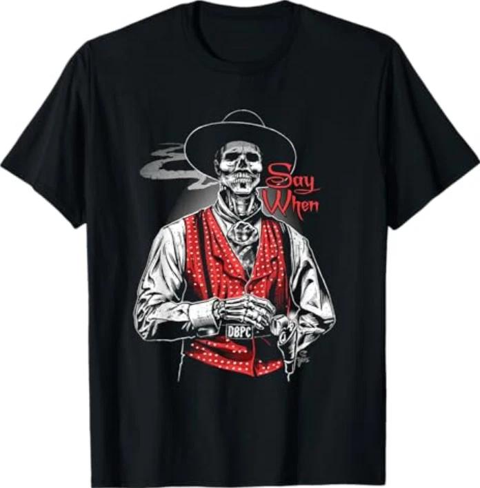 Say When Skeleton Western Gothic Vintage Dark Illustration Tshirt S