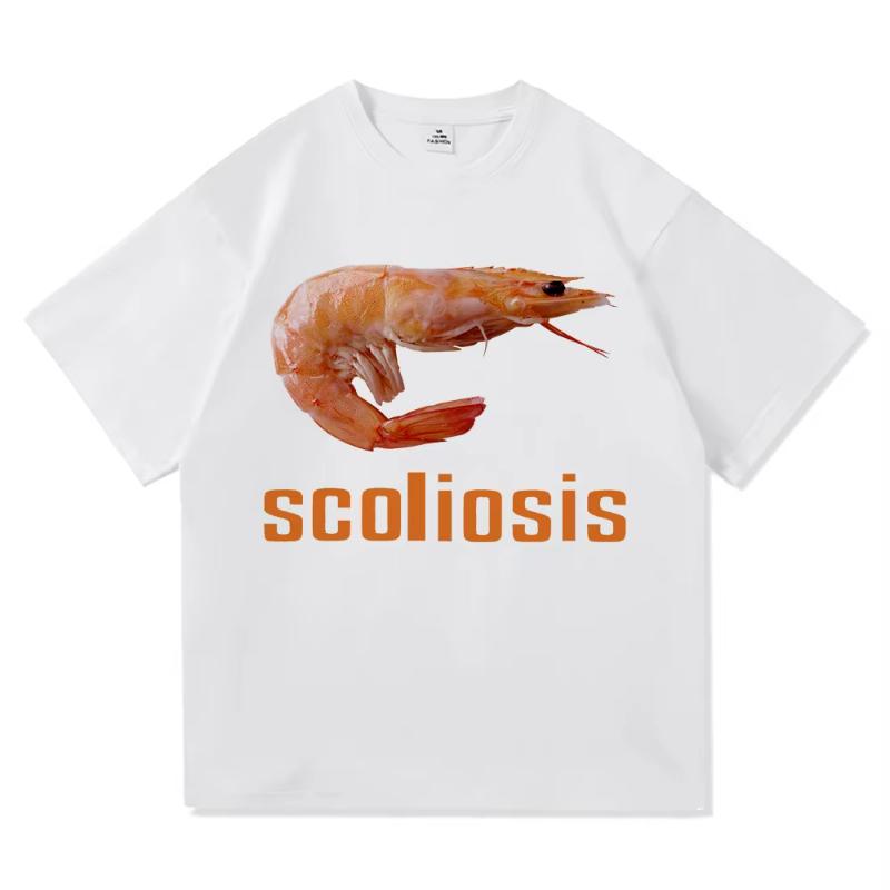Scoliosis Funny Shrimp Meme T Shirt Hot Fashion Women Aesthetic Graphic T-Shirt Unisex Streetwear Cool Retro  Tees Shirts