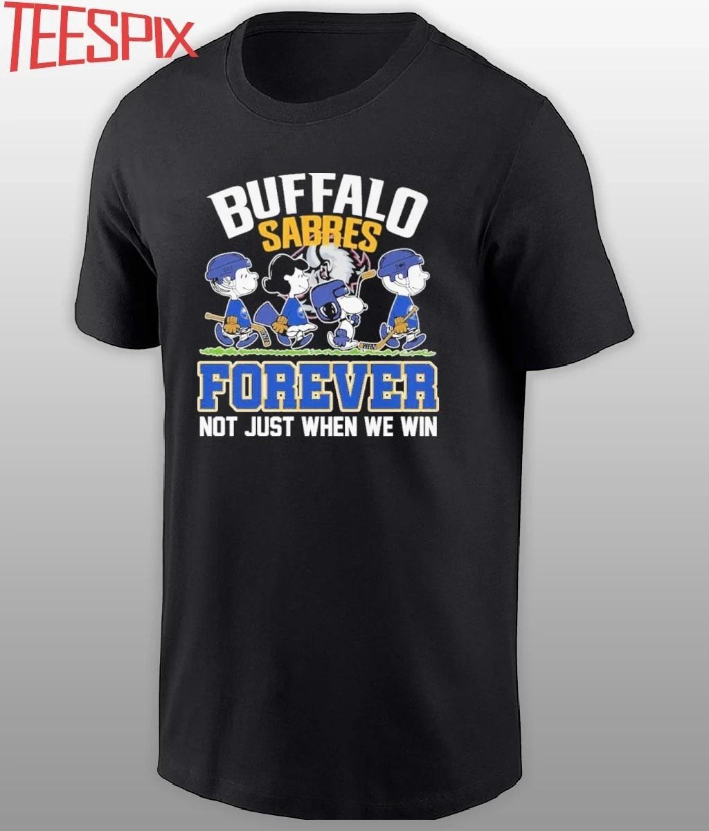 Buffalo Sabres Peanuts Forever Not Just When We Win Shirt M