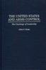 Cartea The United States and Arms Control : The Challenge of Leadership