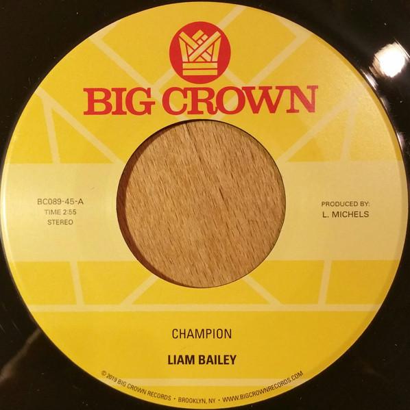 

7inch Record LIAM BAILEY Champion BC08945 BIG CROWN 2019 US Reggae Ska Dub