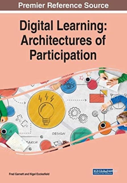 The Digital Learning : Architectures of Participation Book