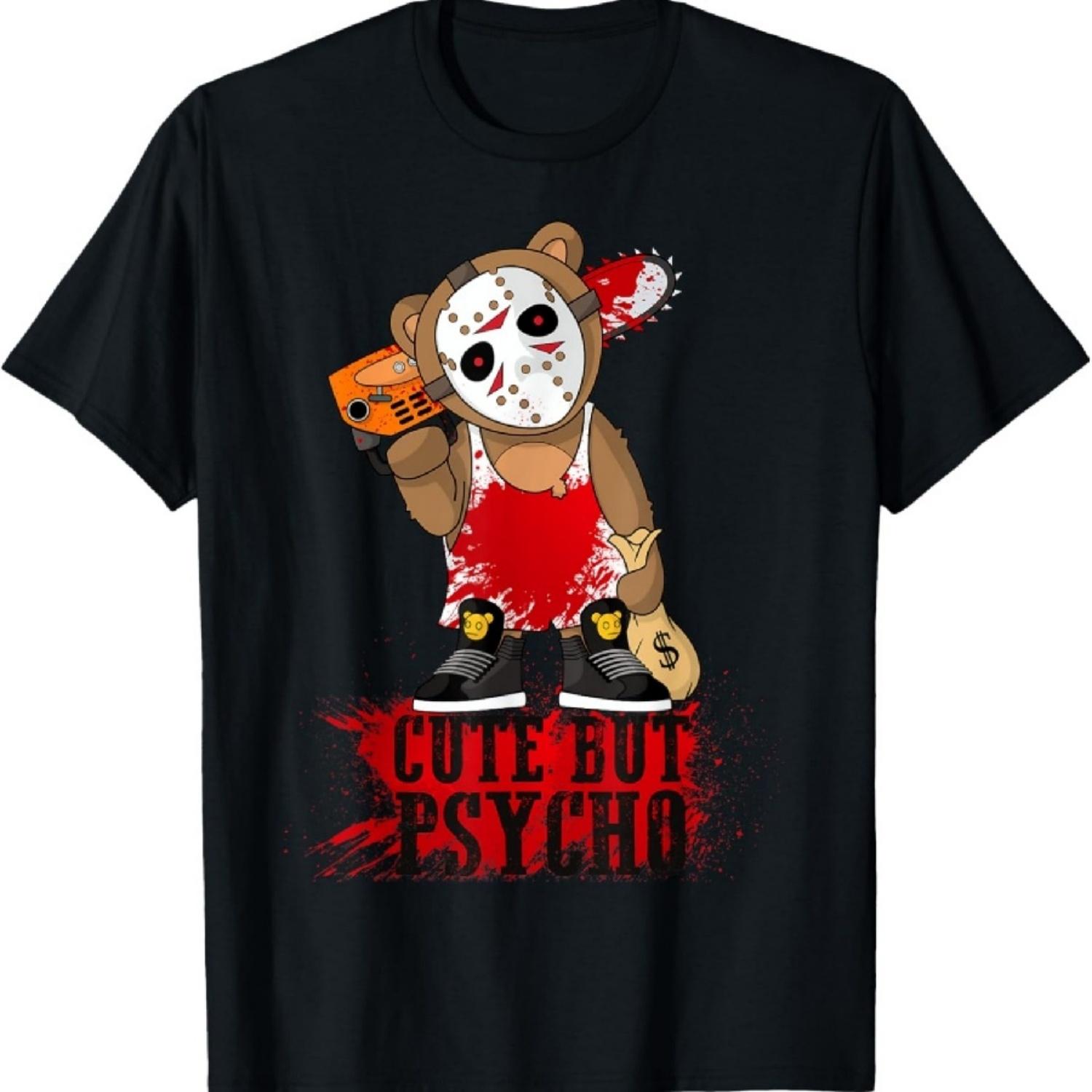 

Cute But Psycho Funny Teddy T-Shirt S чорний