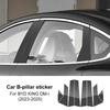 B Pillars Sticker Car Window Door For BYD King DM-i 2026 2025 2024 2023 Column Post Trim Cover Glossy Black/Carbon Fiber Style
