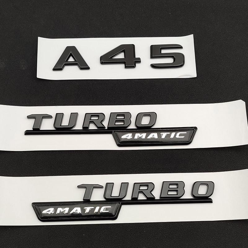 3D ABS Glossy Black Car Fender Badge Turbo 4MATIC Sticker Rear Trunk Emblem A45 Logo For A 45 AMG W176 W177 Accessories