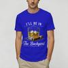 Be in The Backyard Funny Unisex T Shirts Novelty Tees Short Sleeve Round Collar TShirt Cotton 4XL 5XL 6XL Clothing