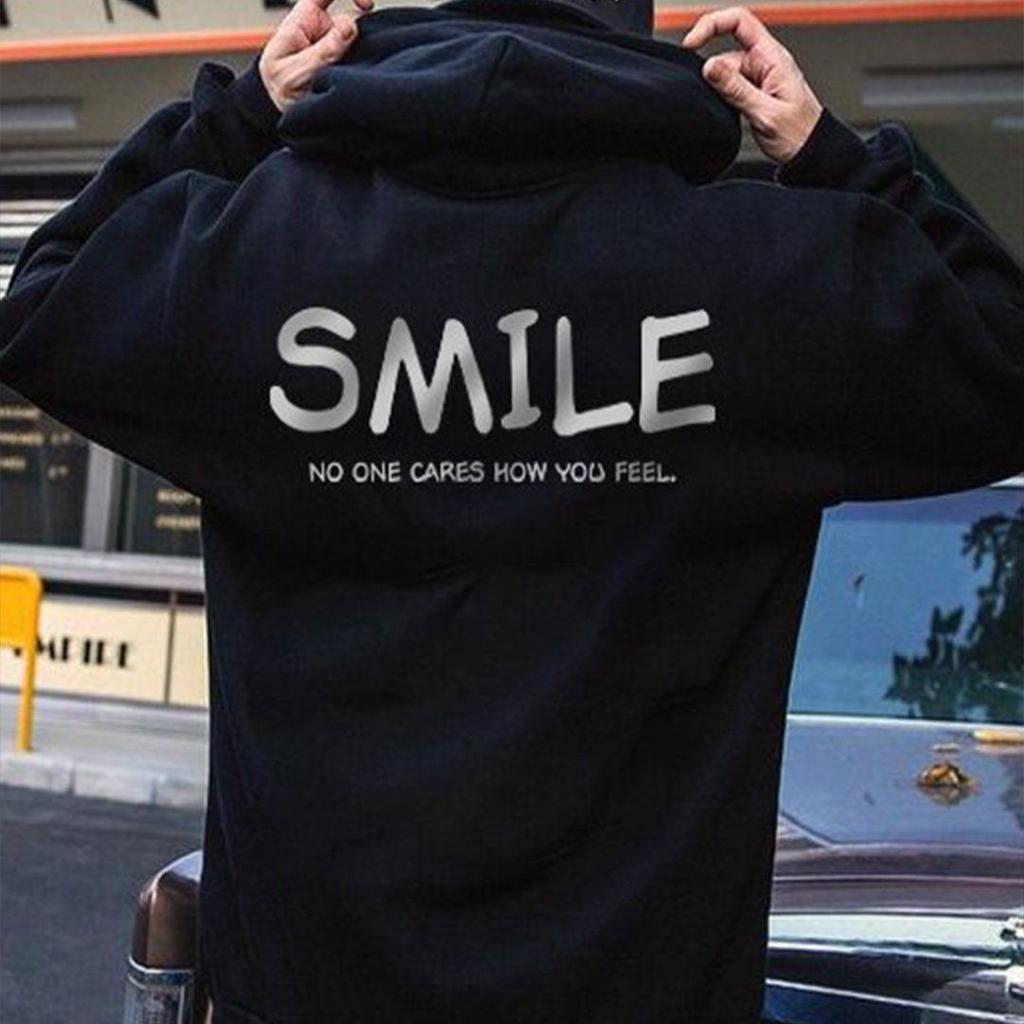 Smile No One Cares How You Feel Women Hoody Sweatshirts Pullovers Unisex Quote Pure Cotton Streetwear Jumper Casual Tops Hoodies