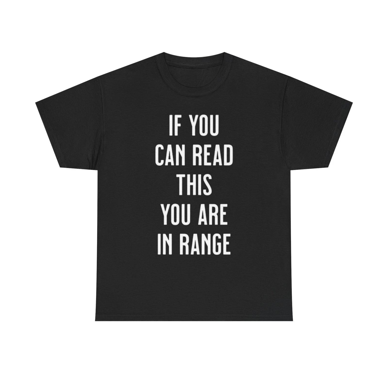 Men s and Women s T-shirts If You Can Read This Funny Trump XL