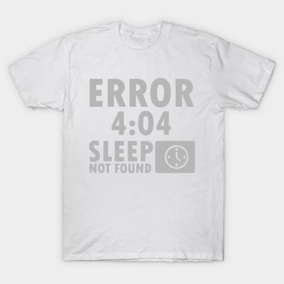 T Shirt Women Error 4 04 Sleep Not Found Harajuku Print Kawaii Tshirt Letnia koszulka damska z krótkim rękawem Top Tee