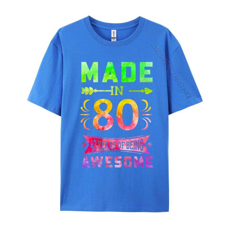 Unisex Classic Tshirts 43 Years Old Bday 43rd Birthday Idea Made In 1980 Tshirts Pure Cotton T Shirt Casual Funny Sarcasm Tees
