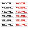 3D Metal 4.0L 4.6L 4.7L 5.0L 5.3L 5.7L Car Emblem Trunk Sticker Decal for All Cars