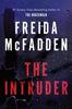 The Intruder by Freida McFadden Paperback Book 9781464228612