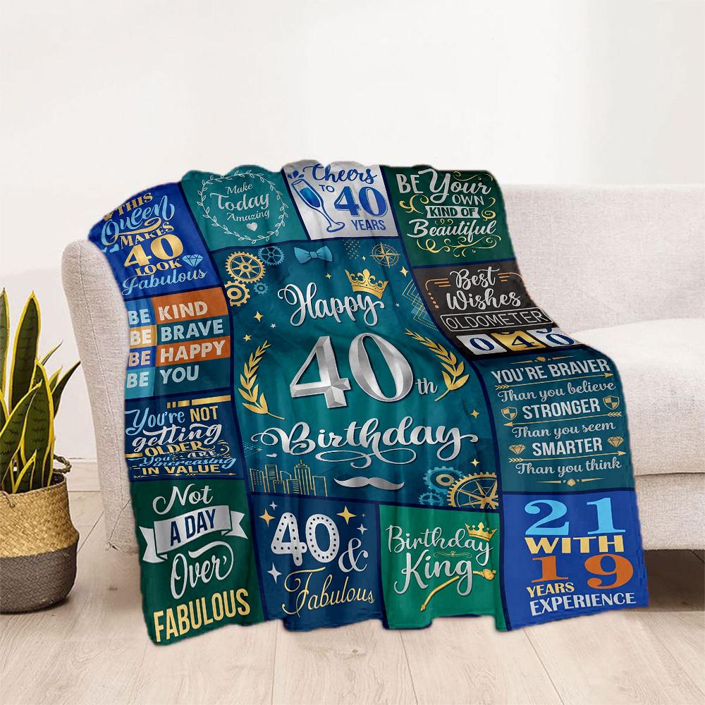 Happy 40th Birthday Celebration Blanket Soft & Cozy Suitable for Bed Office Seaside for All Seasons Modern Gifts For Family Or Friends