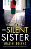 The The Silent Sister : A Gripping Psychological Thriller with a Nailbiting Twist Book