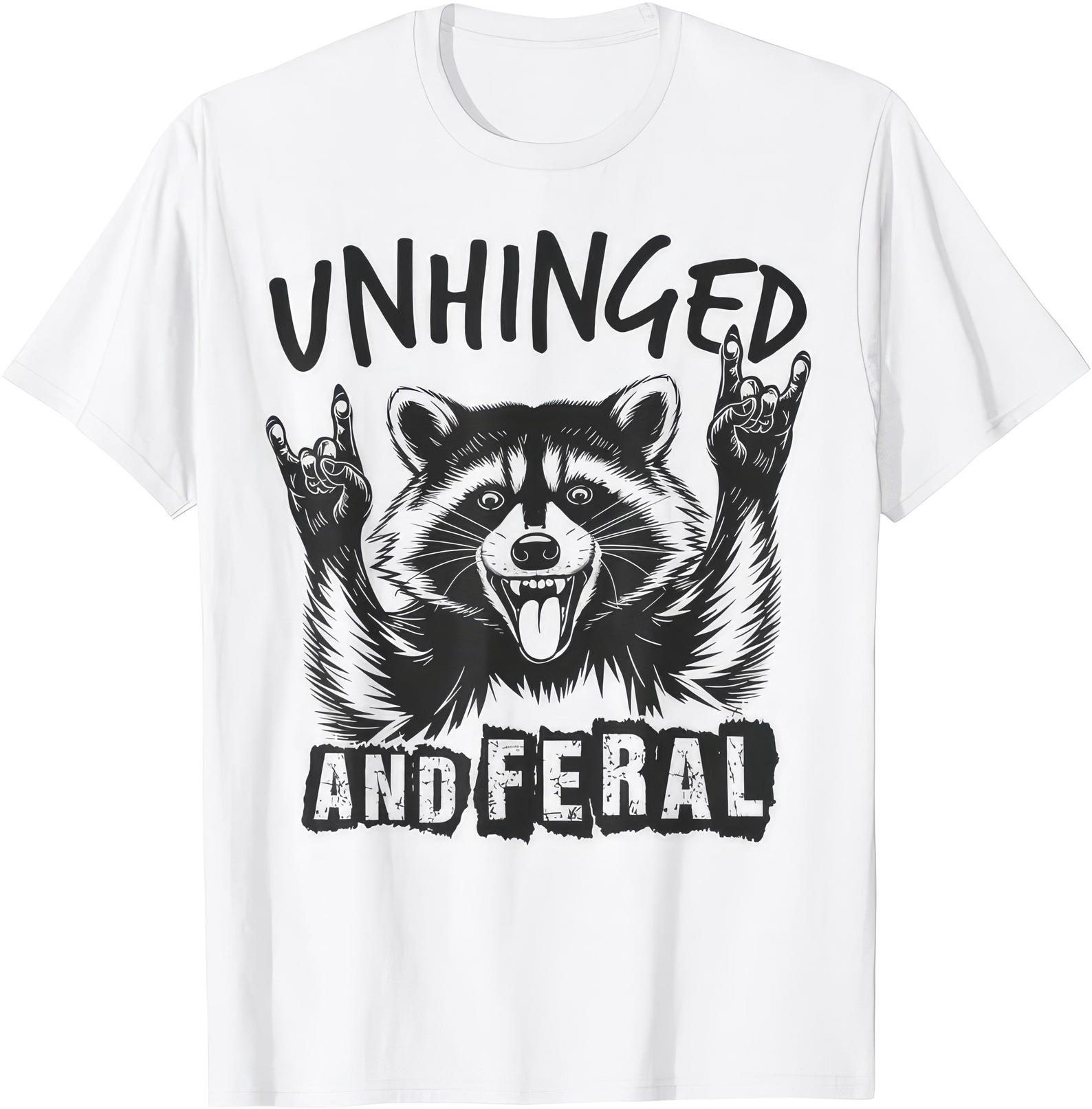 Unhinged And Feral Raccoon T shirt S
