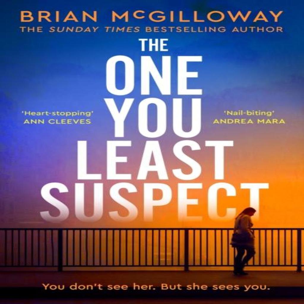 The One You Least Suspect by Brian McGilloway Paperback Book 9781408718032