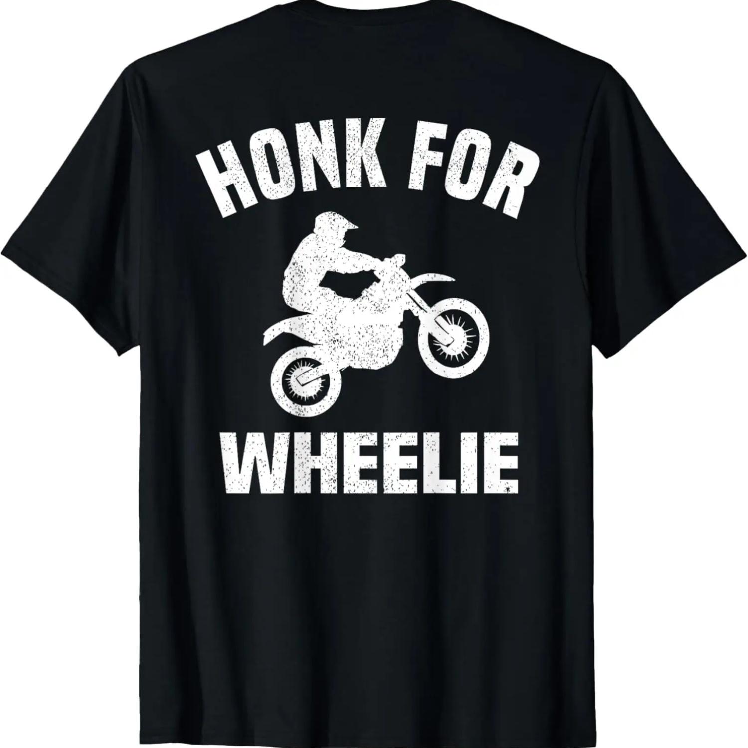 Honk For Wheelie, On Back T-Shirt S