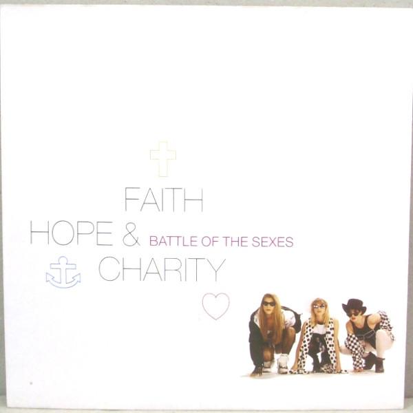 7inch Record FAITH HOPE  CHARITY  Battle Of The Sexes 9031713627 WEA 1990 UK Dance  Electronica Used