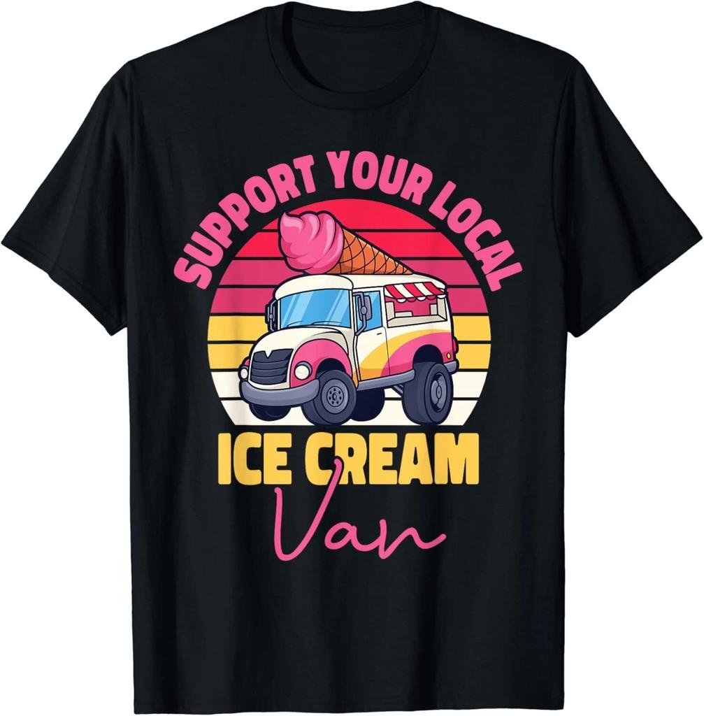 Ice Cream Ice Cream Van Truck Cone Retro Support Your Local Gift Unisex T-Shirt